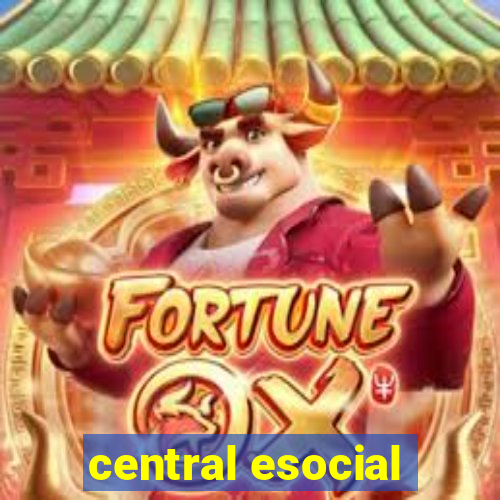 central esocial